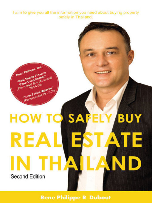 Title details for How to Safely Buy Real Estate in Thailand by René Philippe R. Dubout - Available